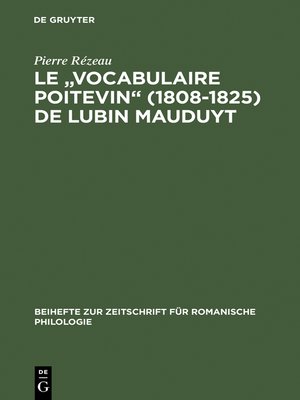 cover image of Le "Vocabulaire poitevin" (1808–1825) de Lubin Mauduyt